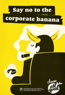 All Good Fair-trade Bananas: Say no to the corporate banana - boss